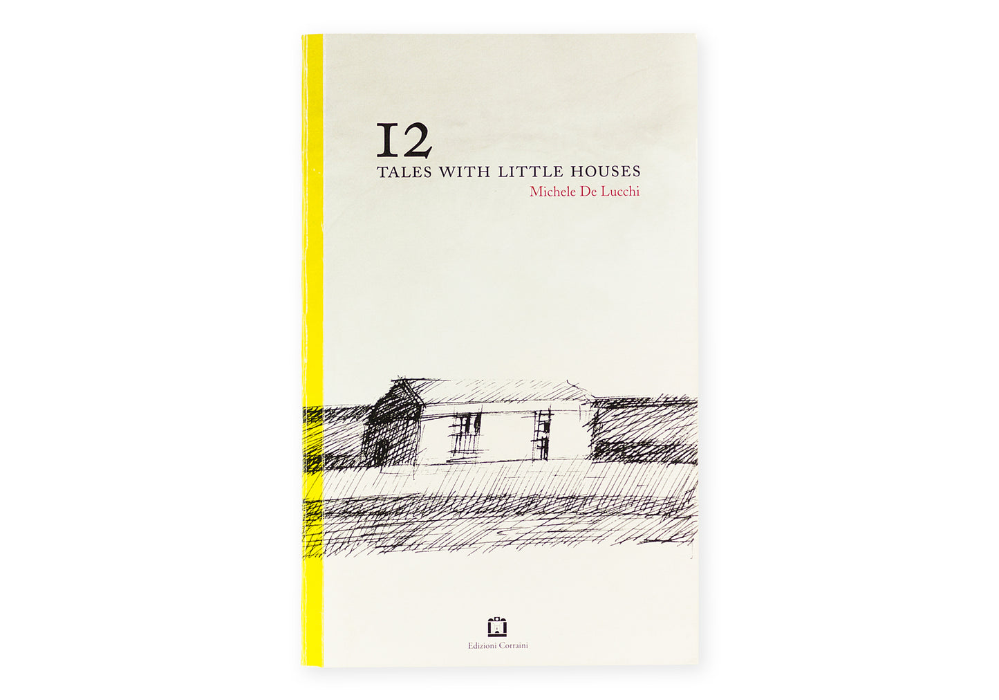 12 tales with little houses