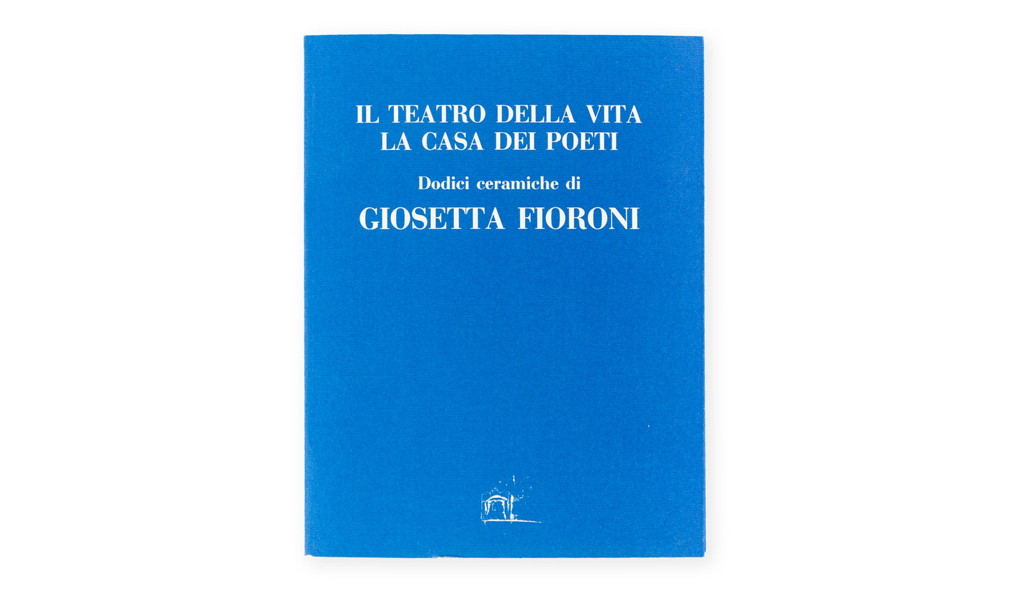 Il teatro della vita / La casa dei poeti