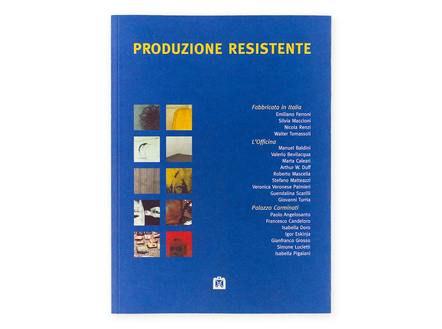 Produzione Resistente