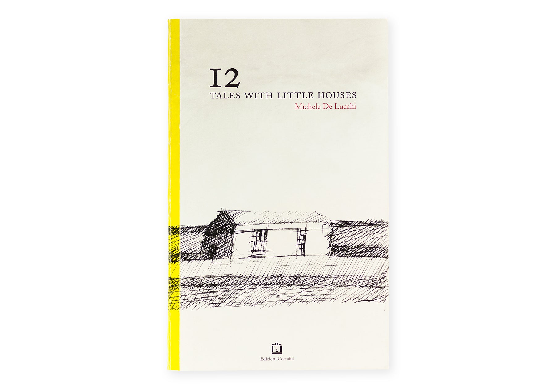 12 tales with little houses