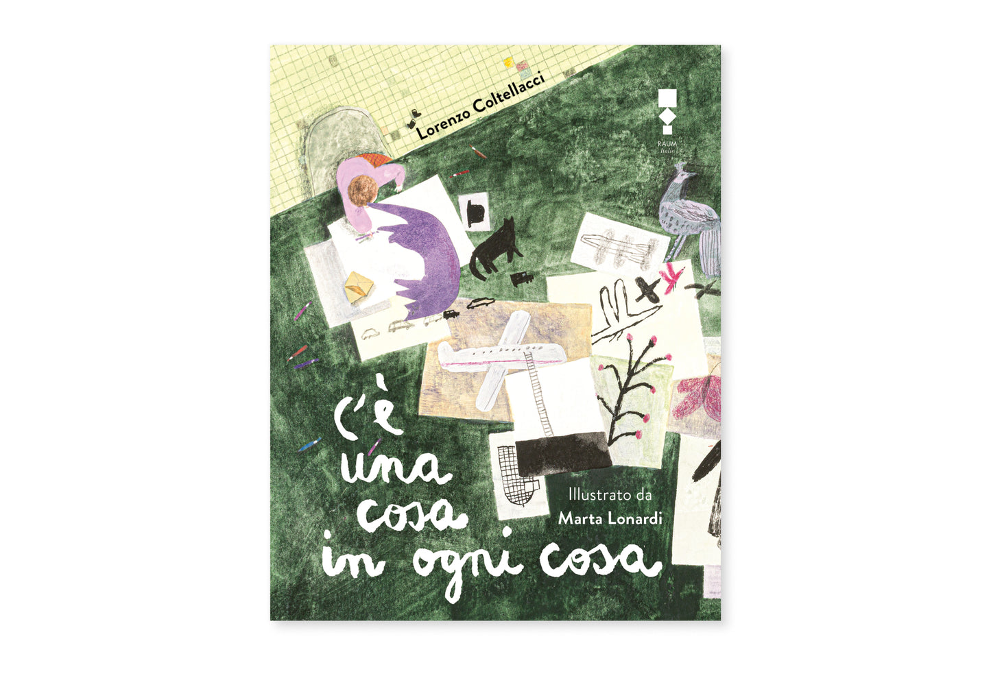 C'è una cosa in ogni cosa