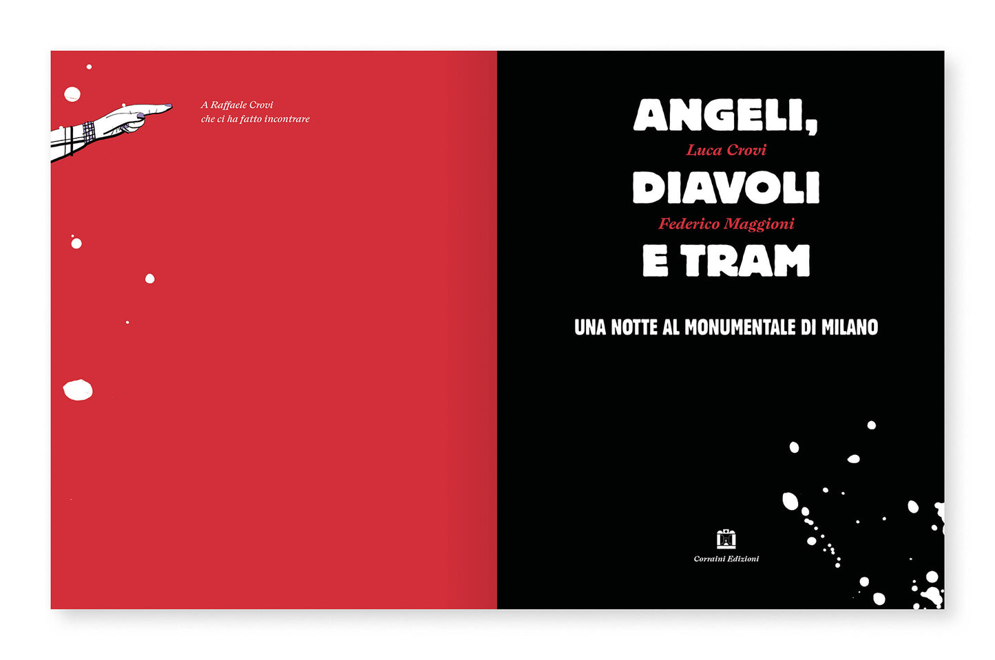 Angeli, diavoli e tram