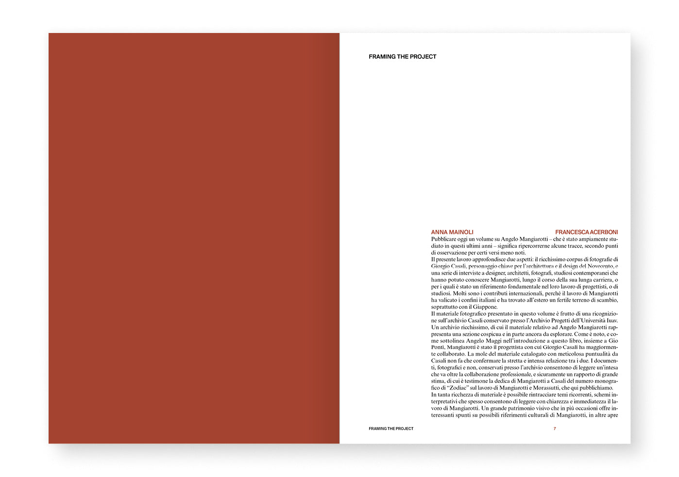 Angelo Mangiarotti / Giorgio Casali. Framing the Project