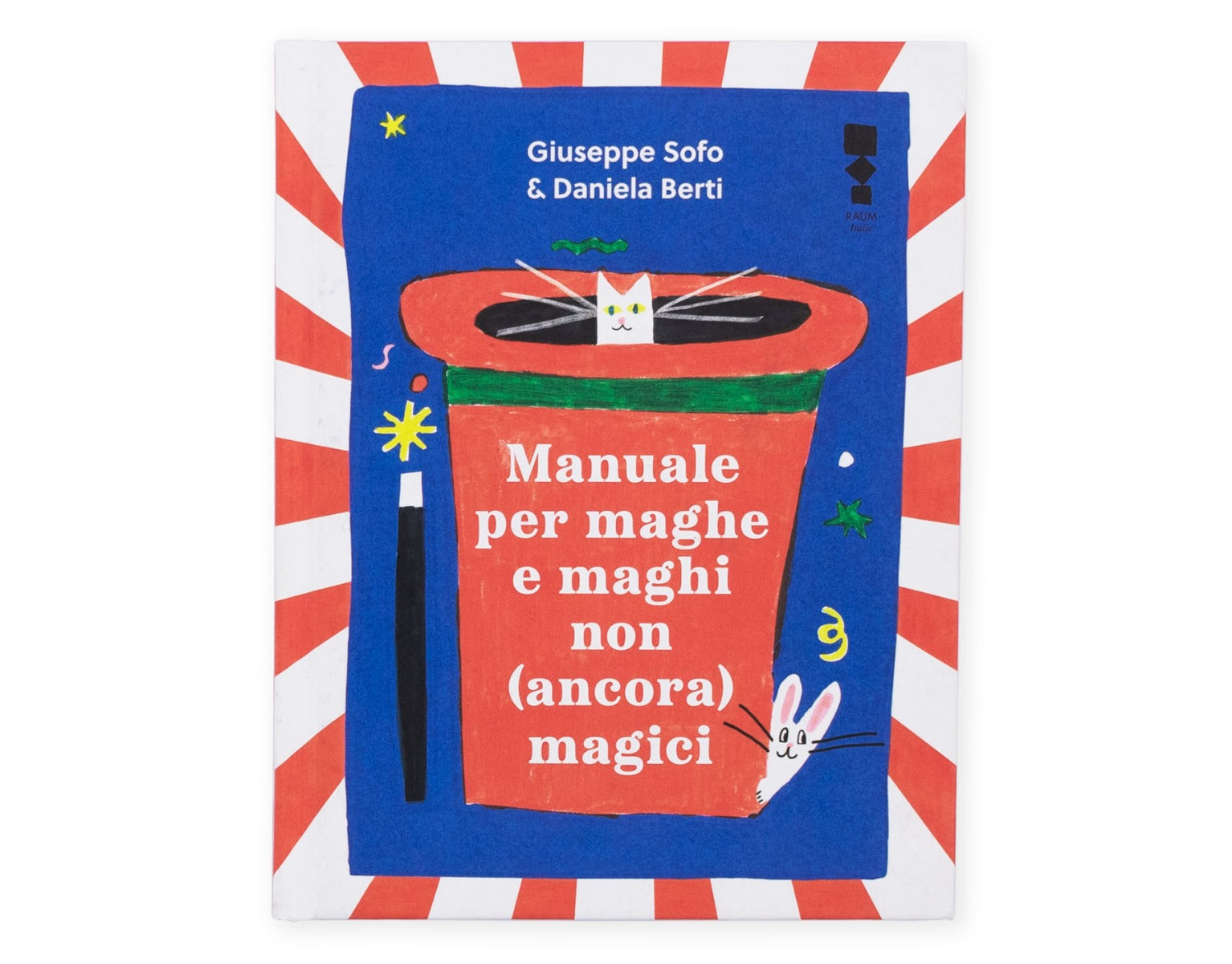 Manuale per maghe e maghi non (ancora) magici