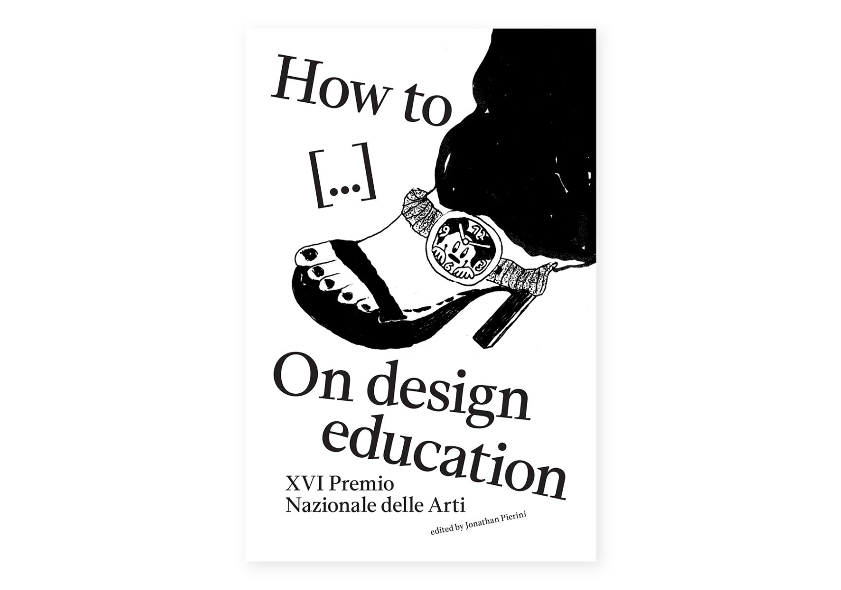 How to [...] On design education