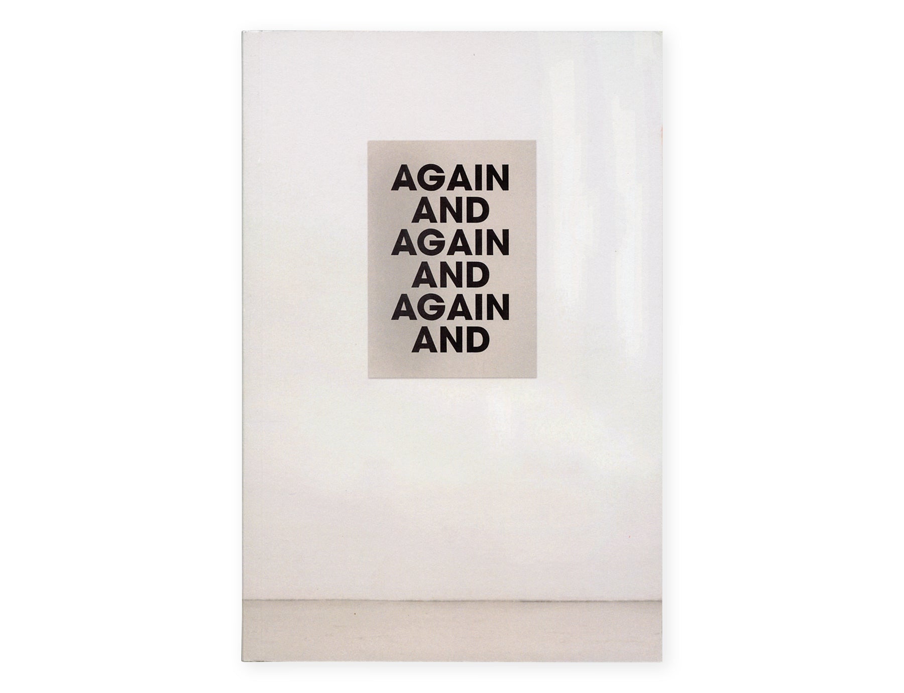 AGAINandAGAINandAGAINand