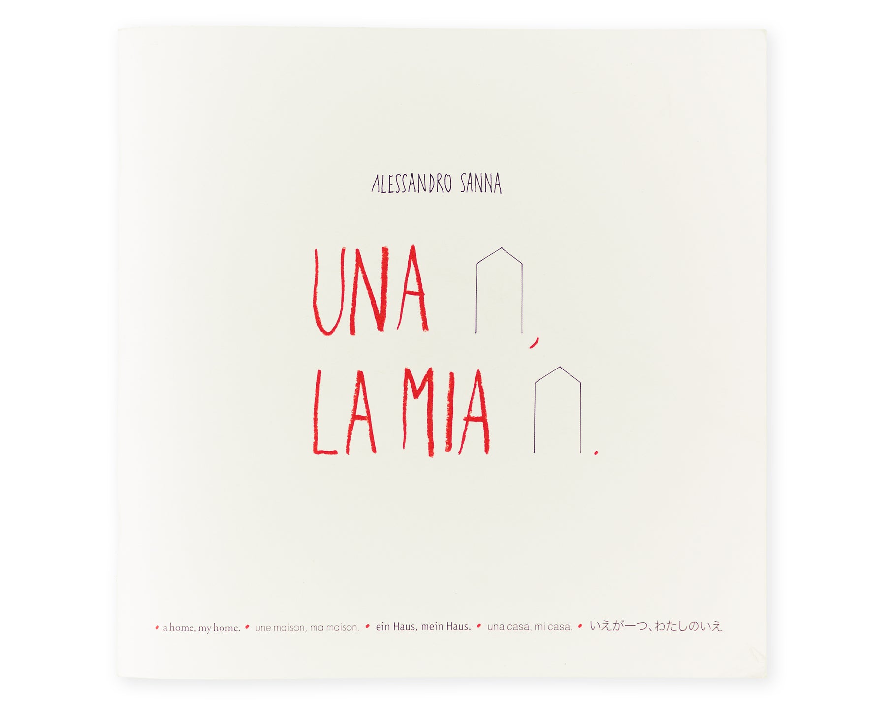 Una casa, la mia casa