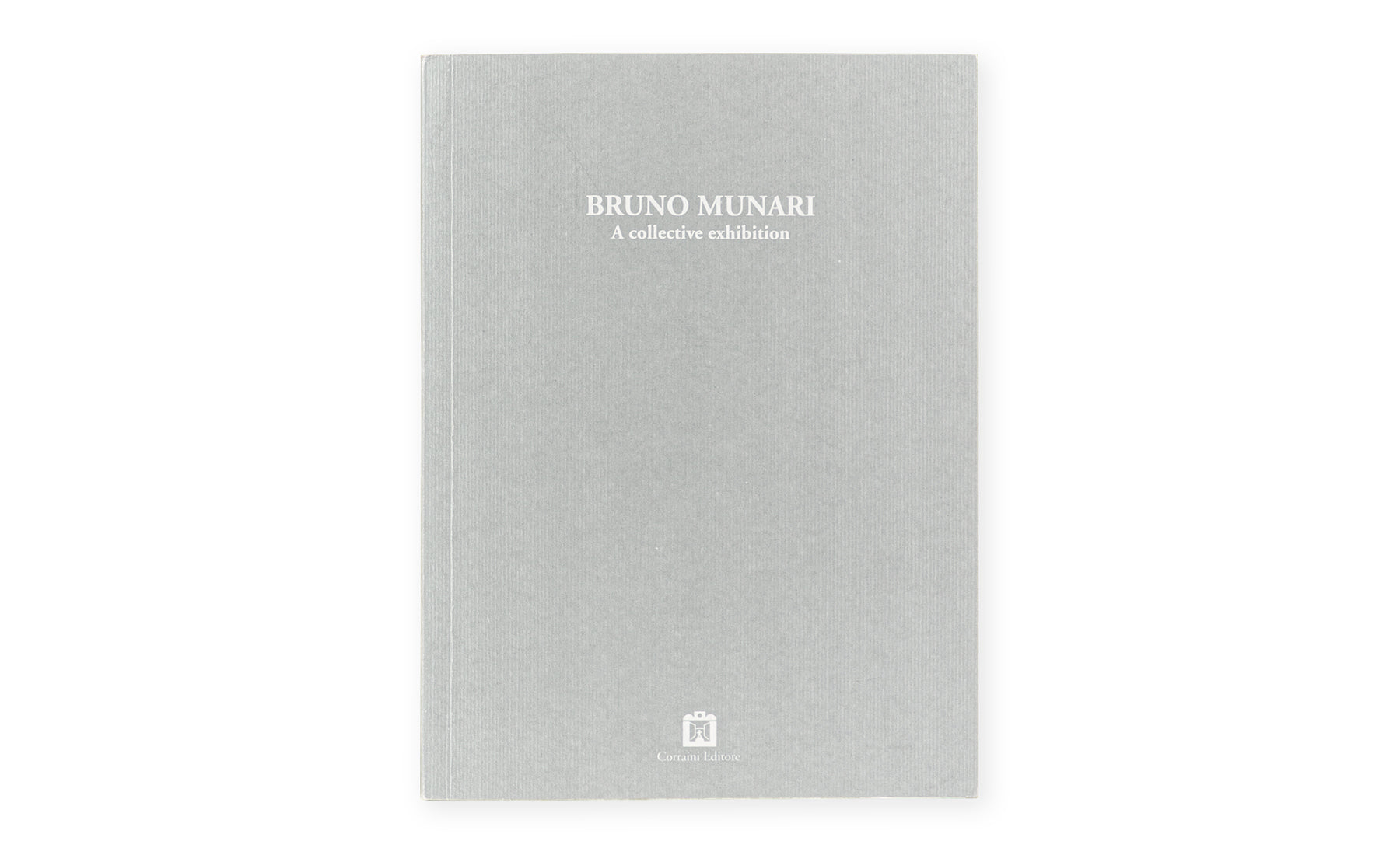 Bruno Munari. A collective exhibition