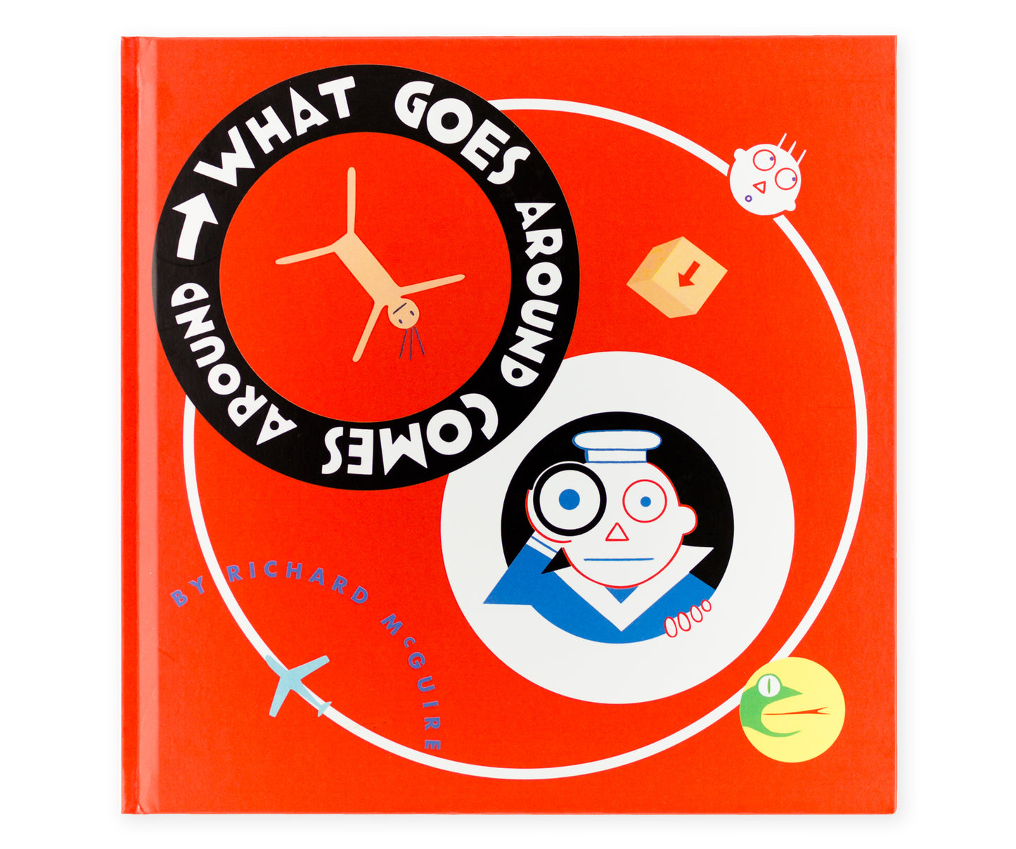What Goes Around Comes Around