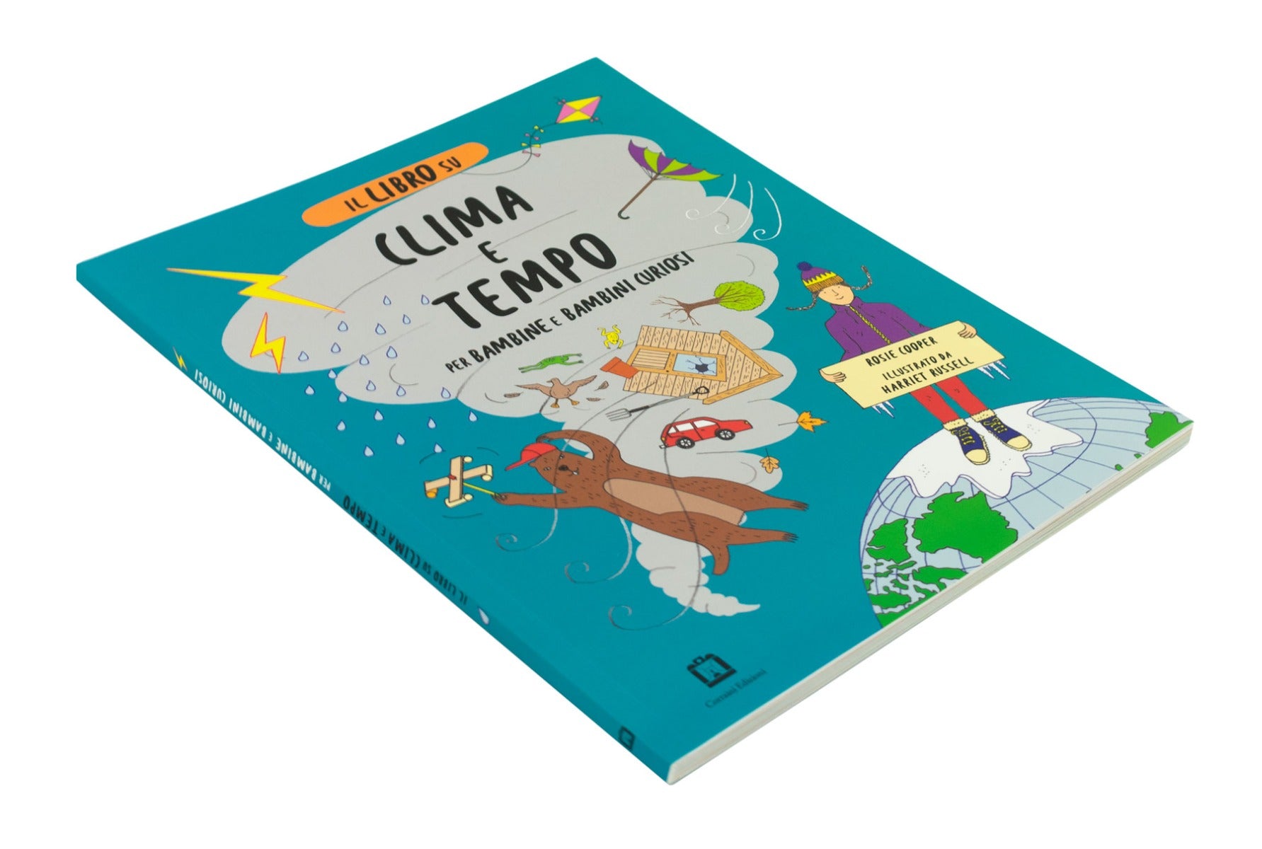 Il libro su clima e tempo per bambine e bambini curiosi