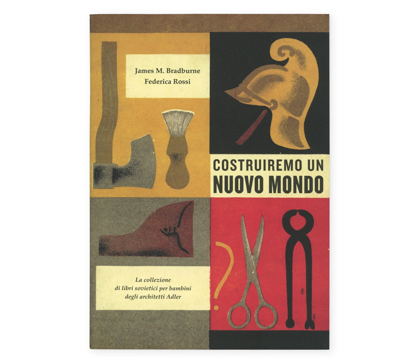 Costruiremo un nuovo mondo