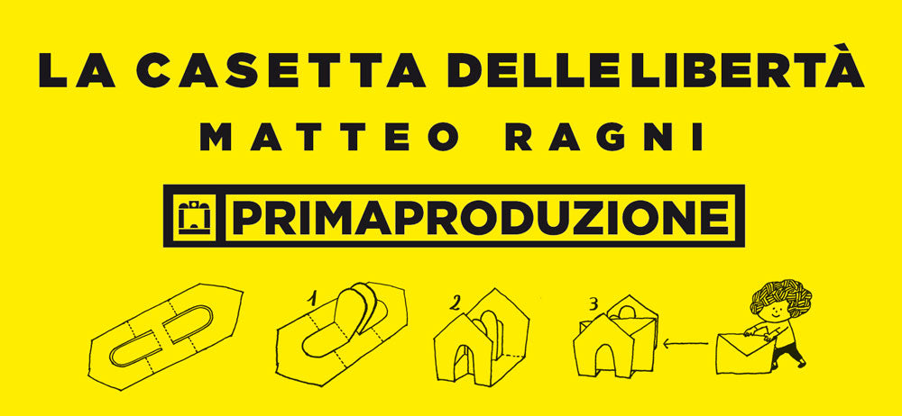 La casetta delle libertà