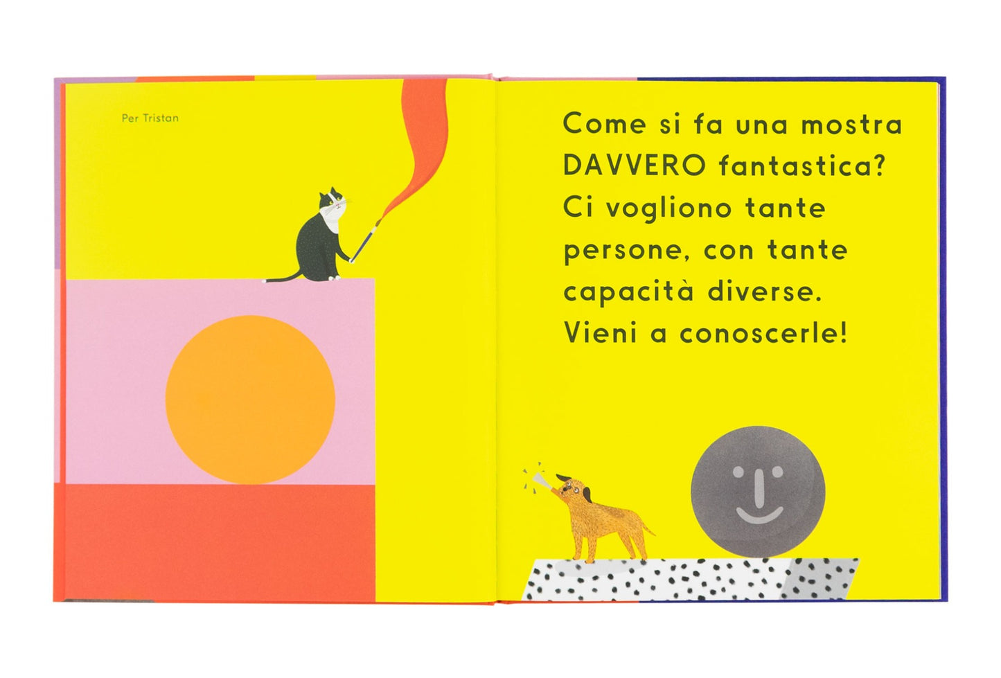 Facciamo una mostra fantastica!
