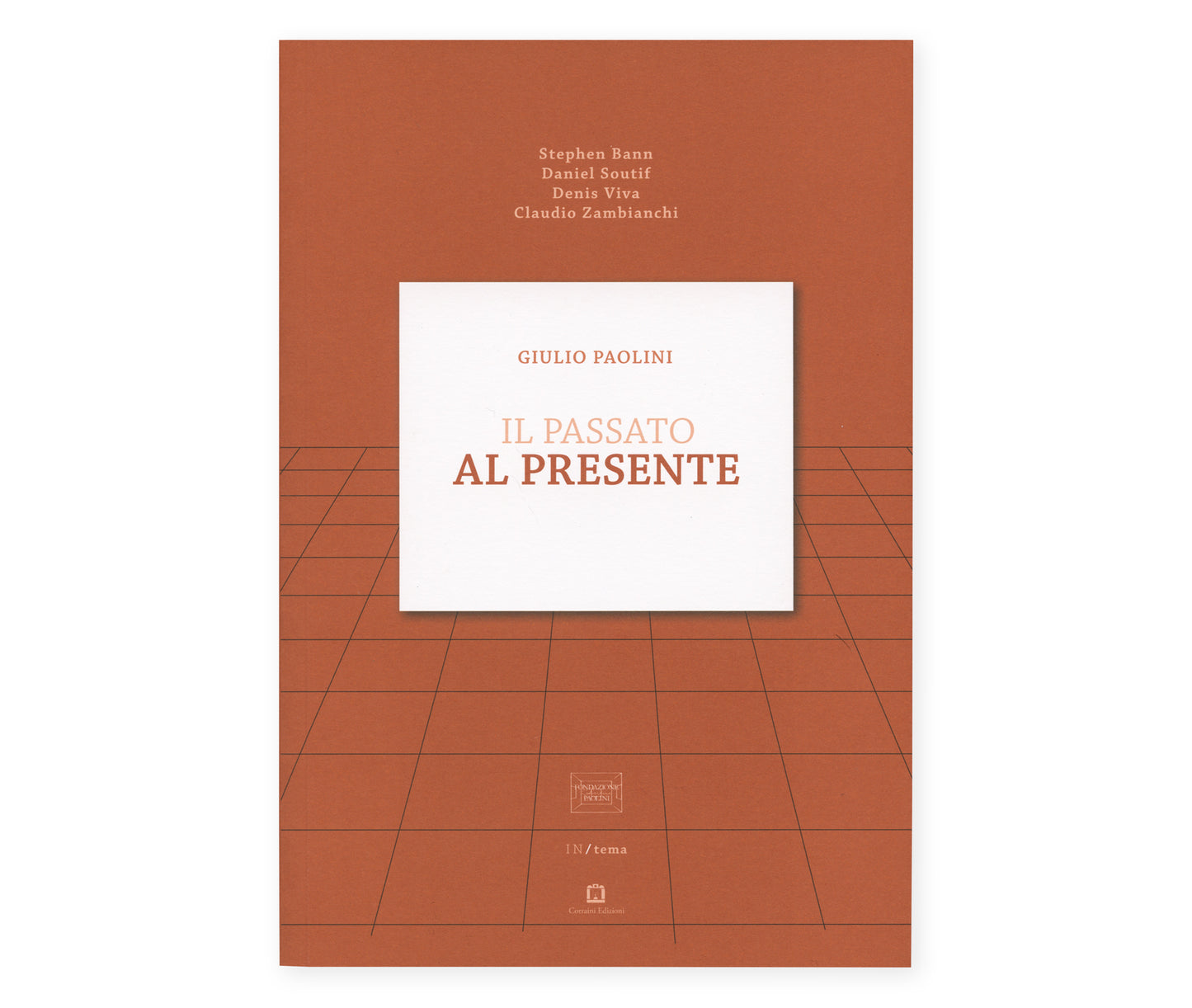 Giulio Paolini. Il passato al presente