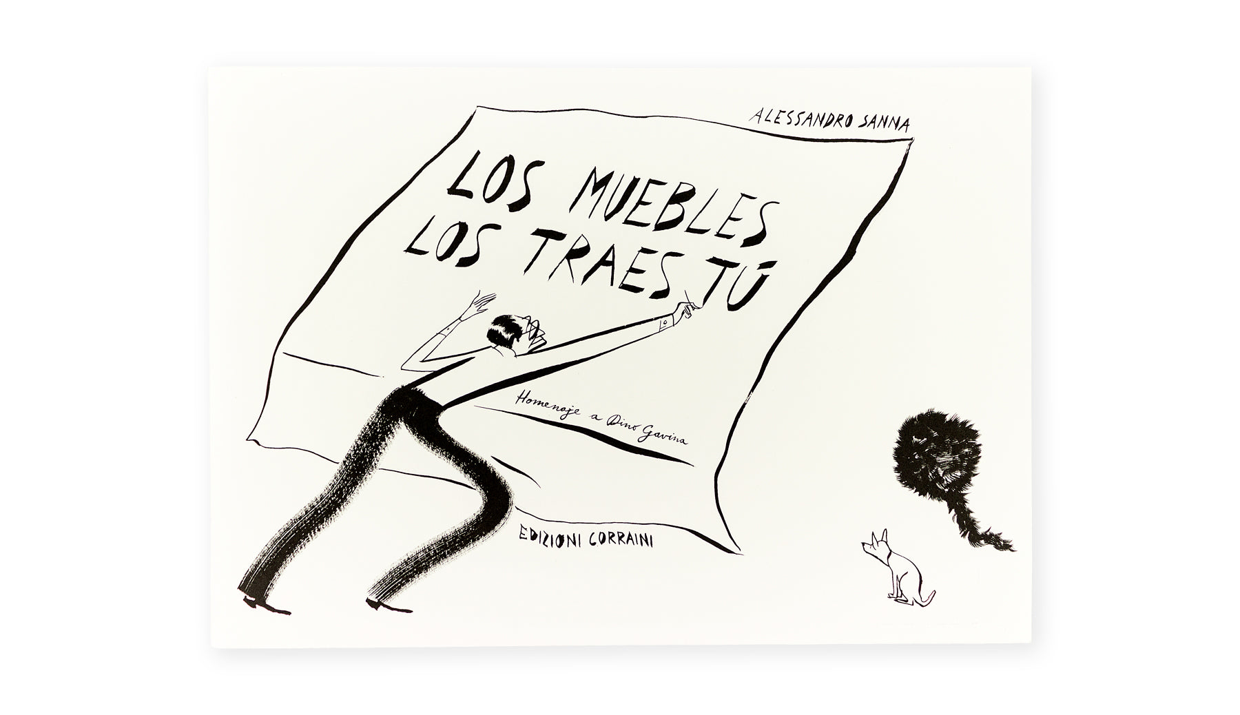 Los muebles los traes tú
