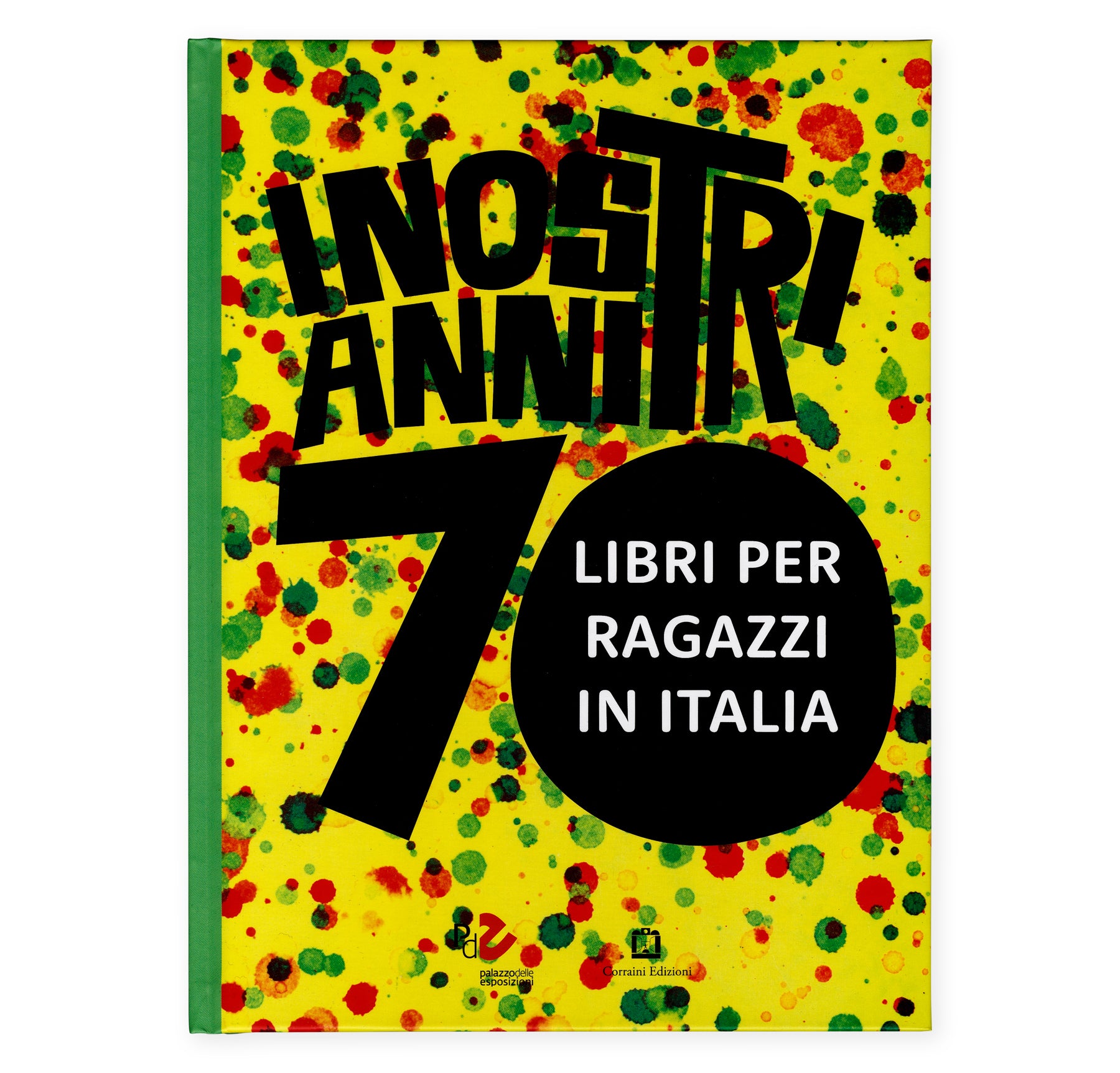 I nostri anni '70