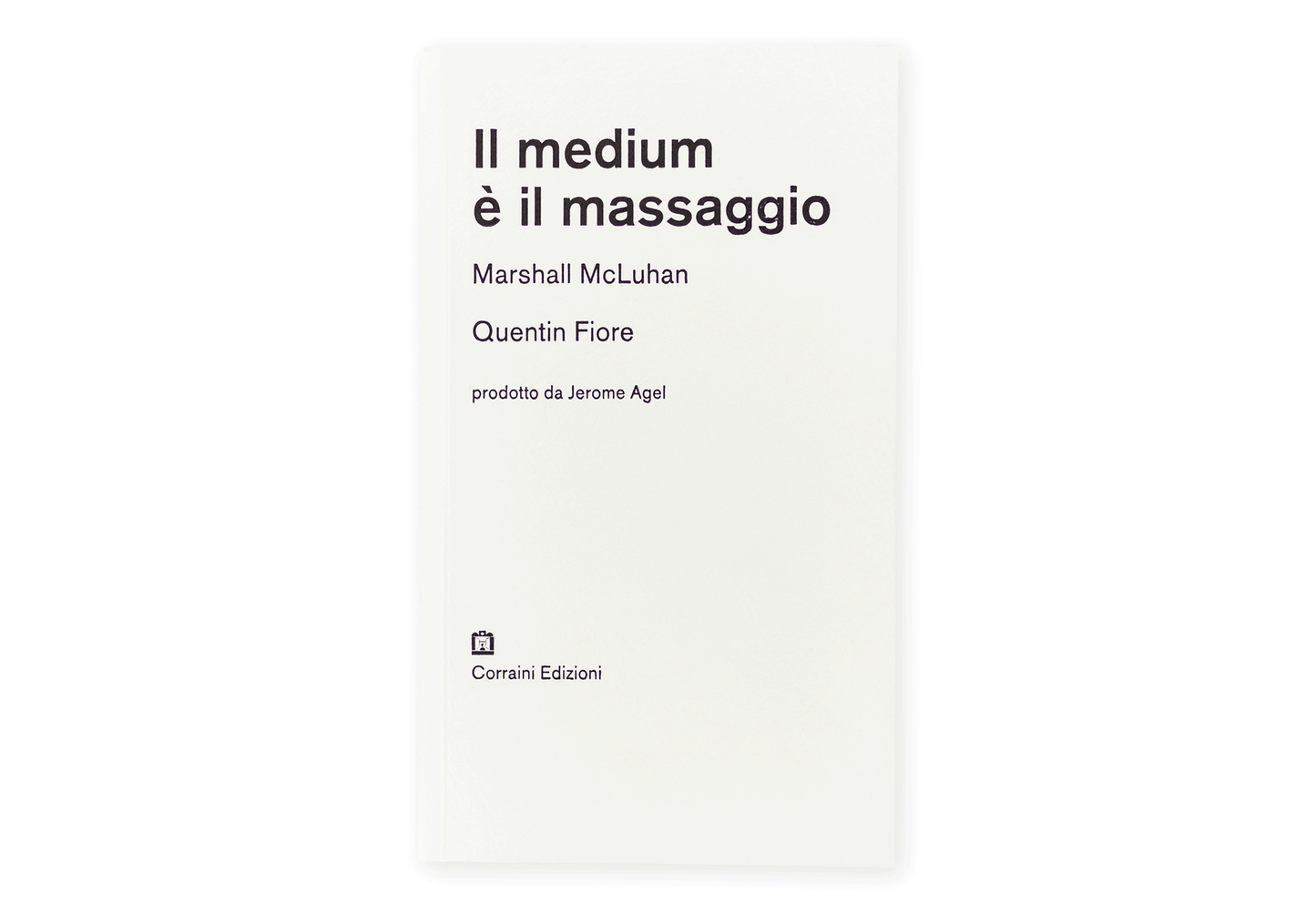 Il medium è il massaggio
