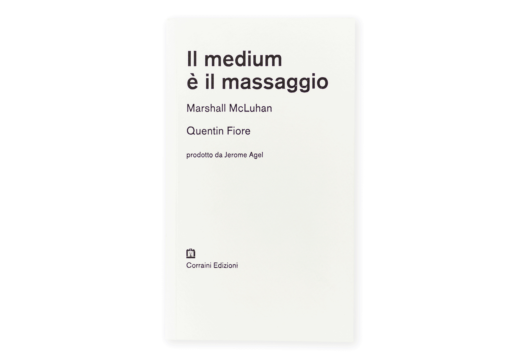 Il medium è il massaggio