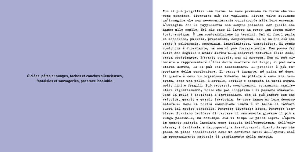 Il colore succede, non si provoca