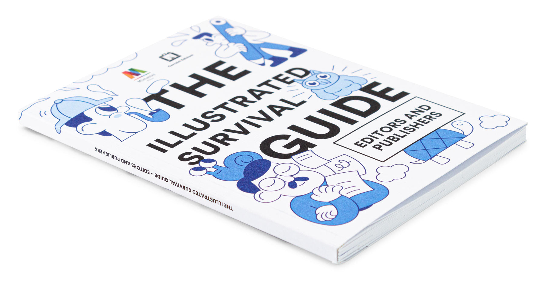 The Illustrated Survival Guide | Editors and publishers