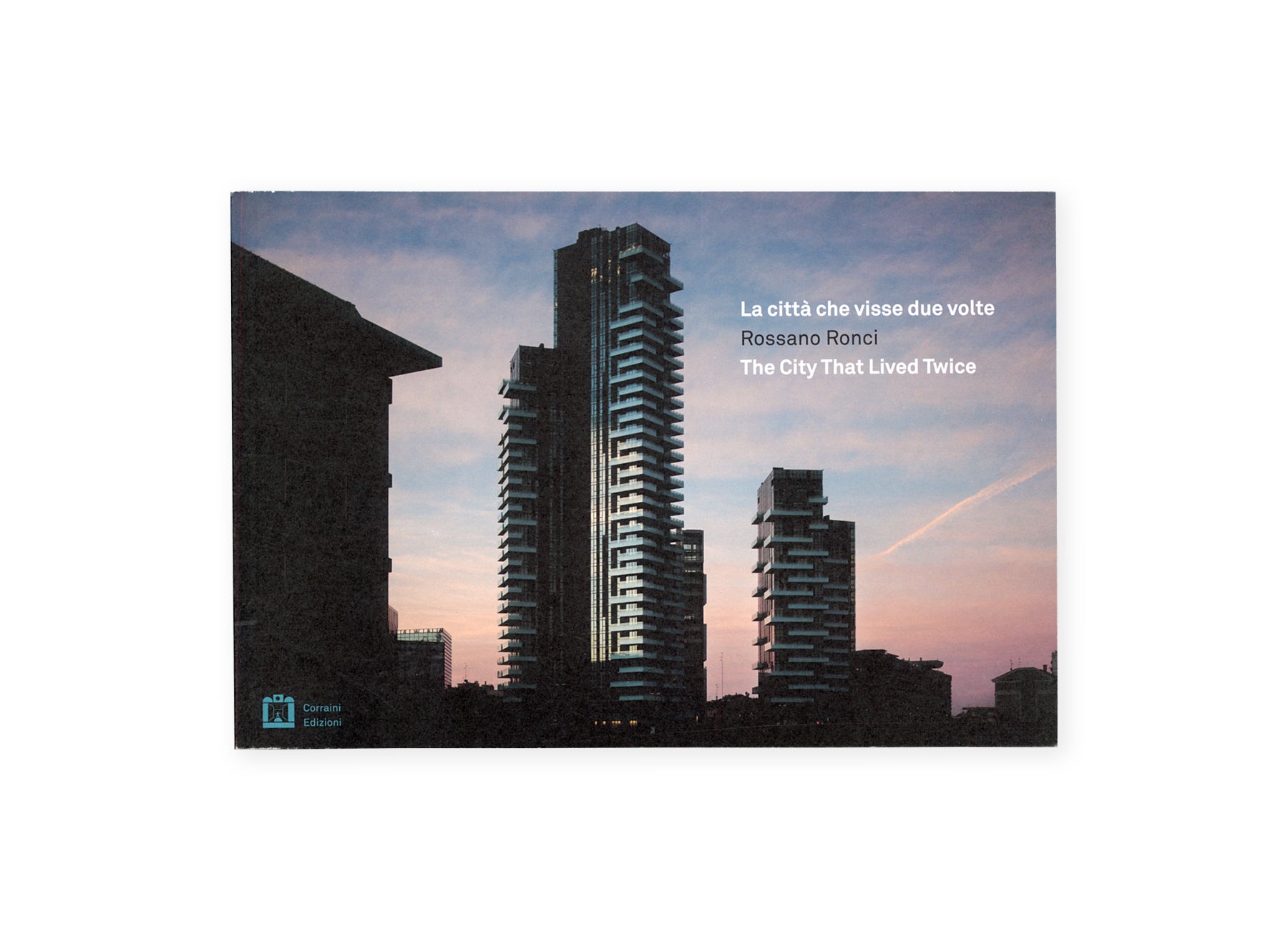 La città che visse due volte