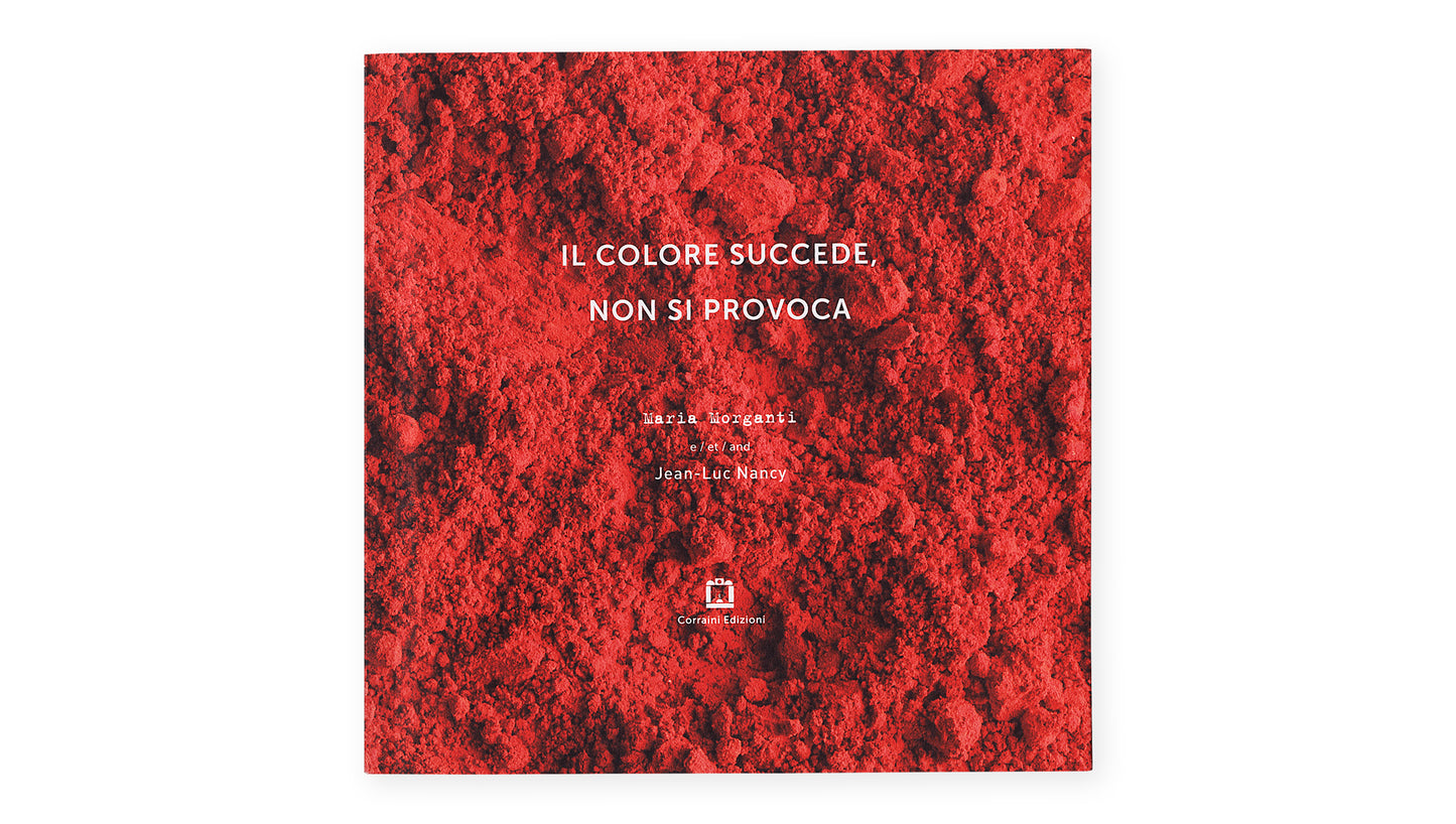 Il colore succede, non si provoca