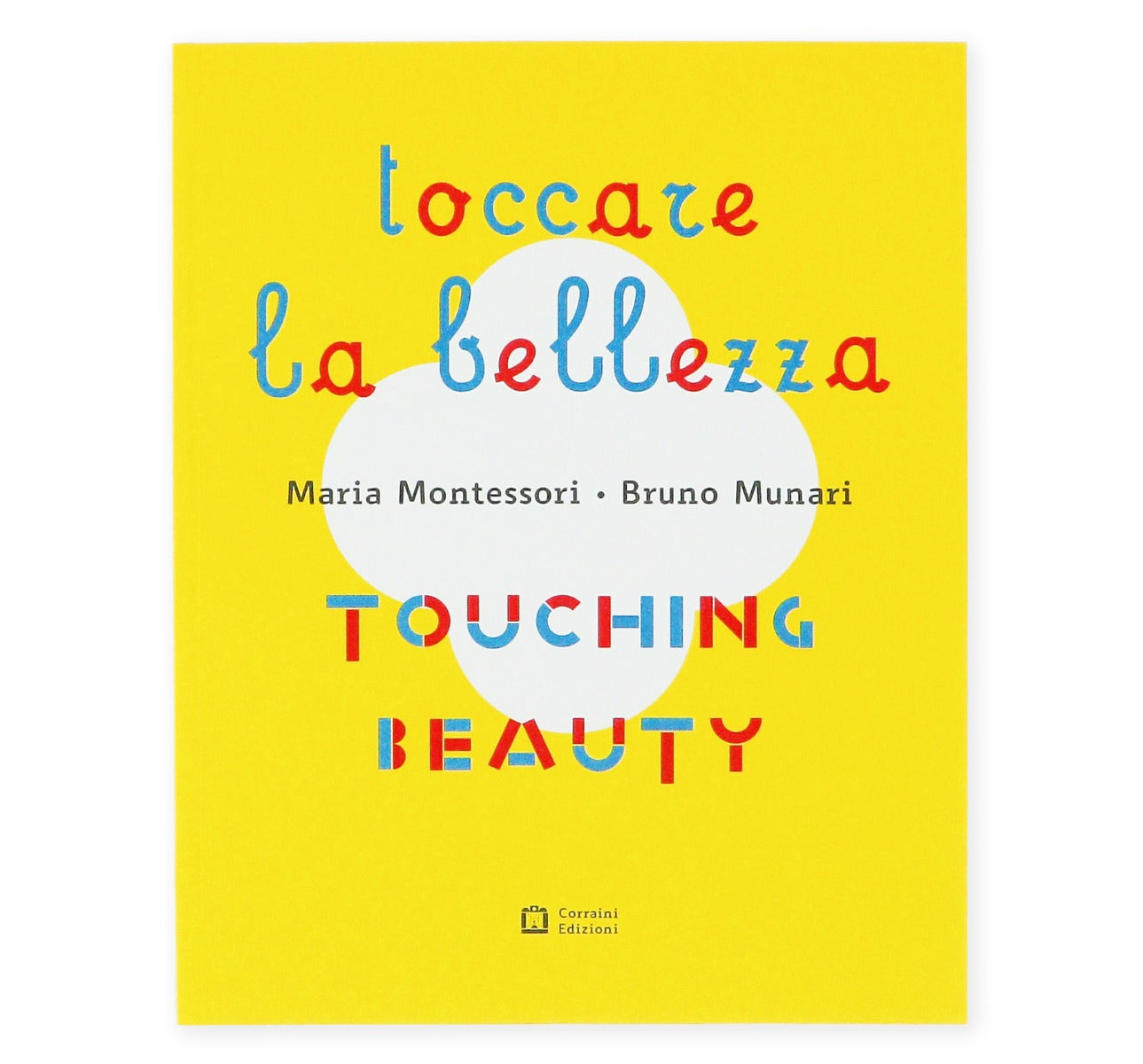 Toccare la bellezza