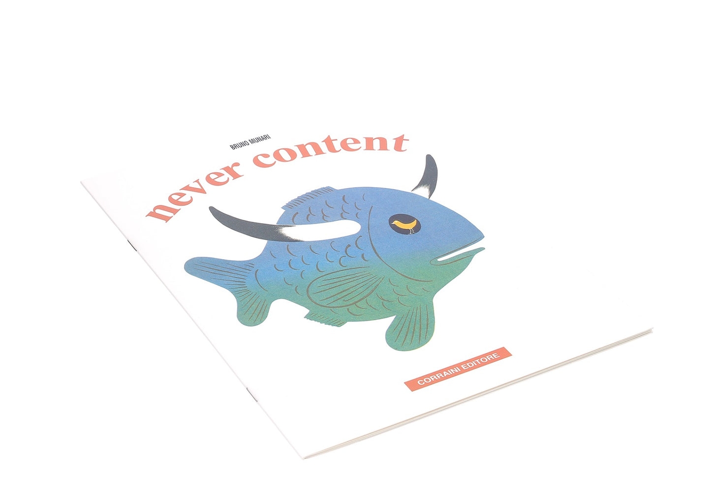 Never content