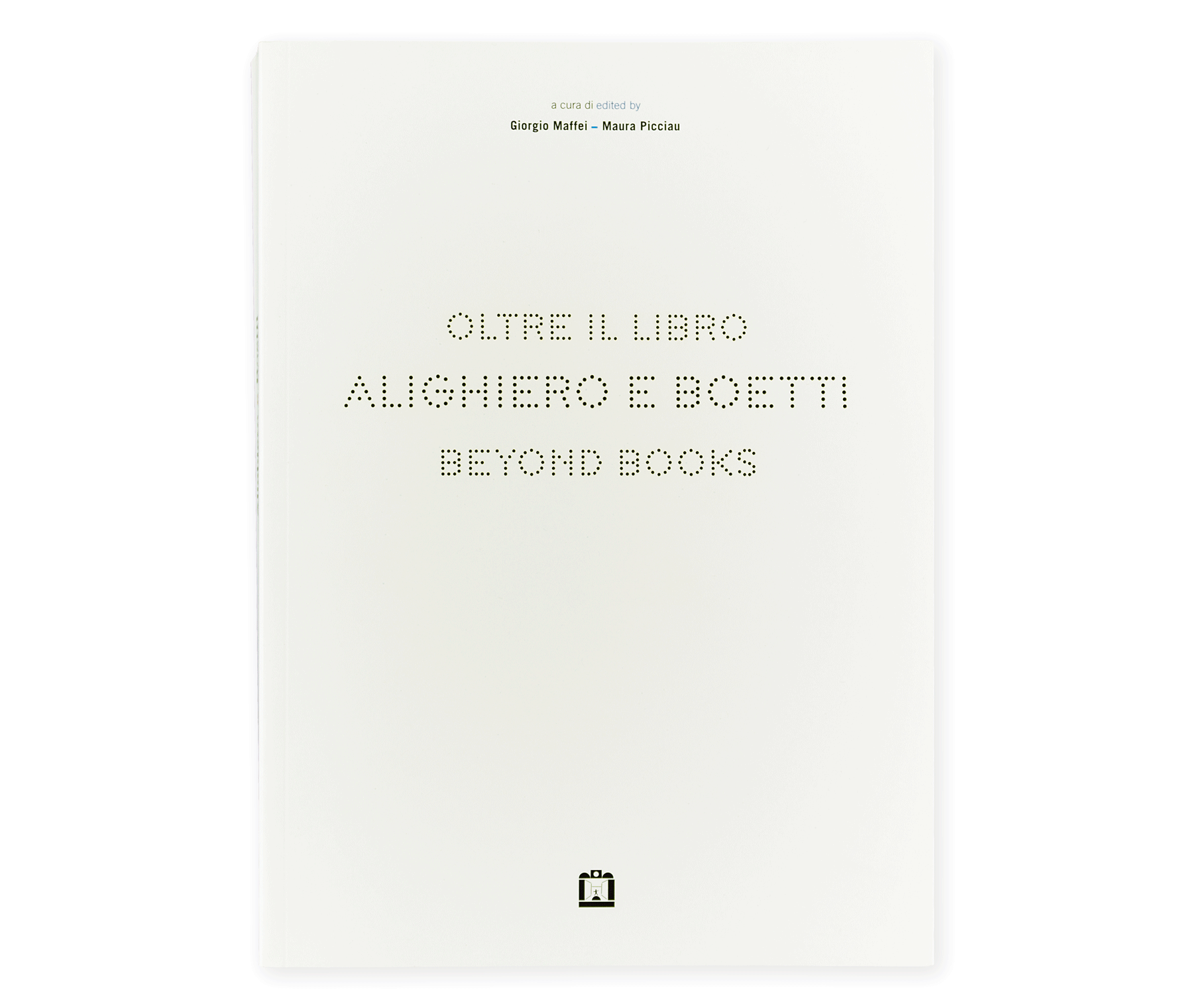 Alighiero e Boetti. Oltre il libro
