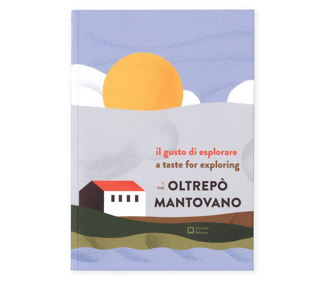 Il gusto di esplorare l’Oltrepò mantovano
