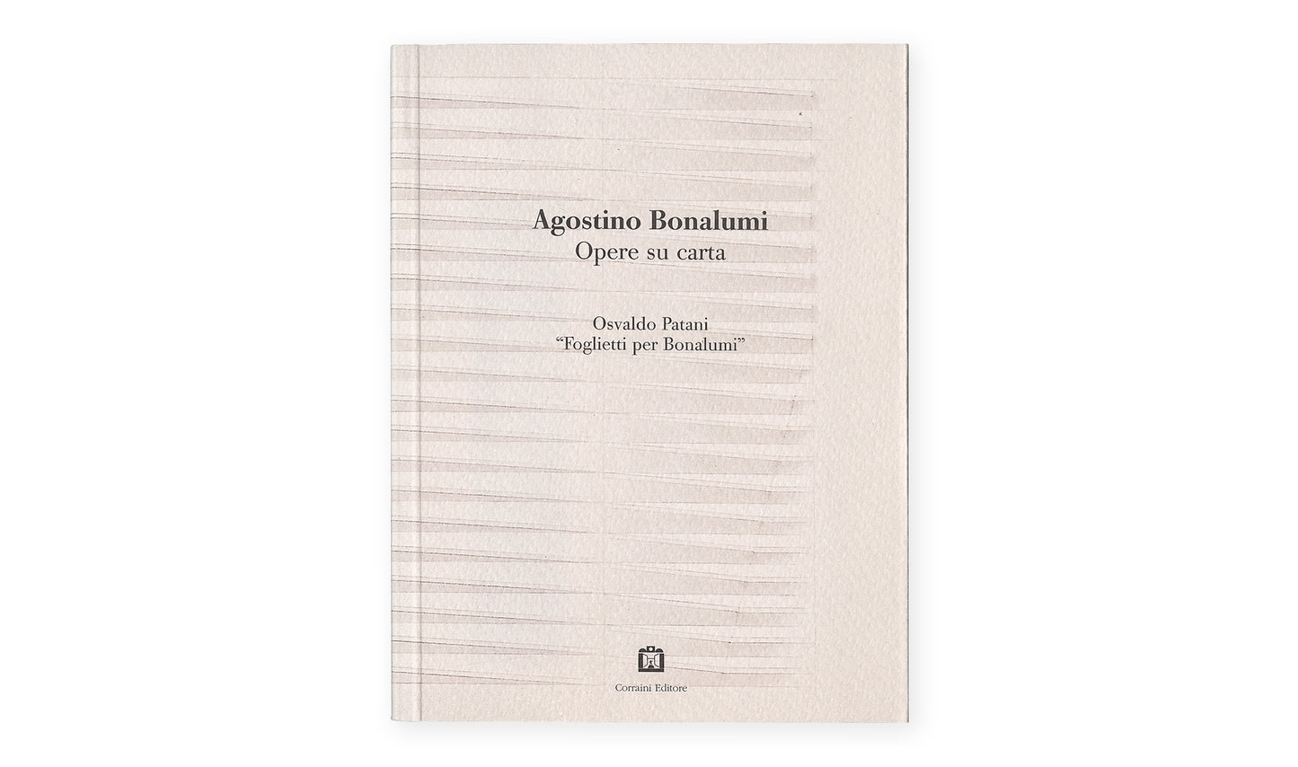 Agostino Bonalumi. Opere su carta