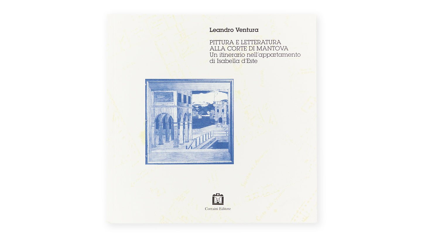 Pittura e letteratura alla corte di Mantova
