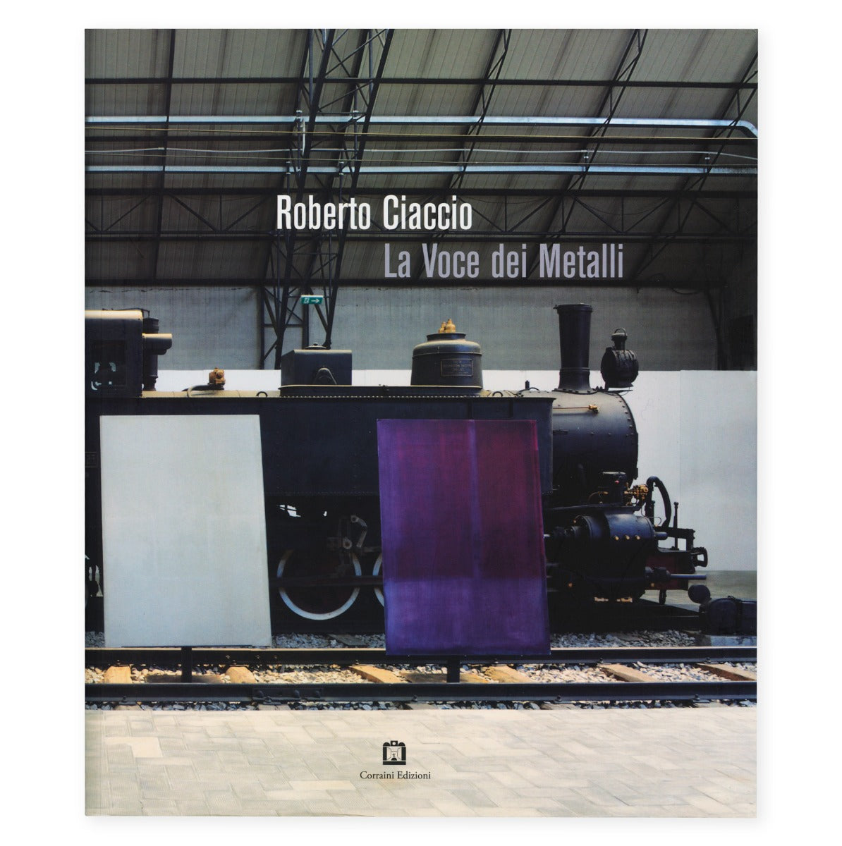Roberto Ciaccio. La voce dei metalli