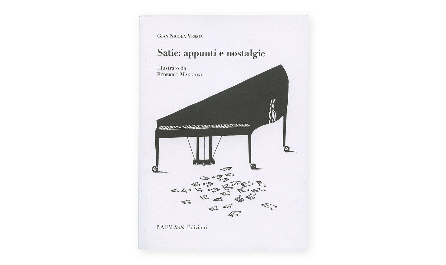 Satie: appunti e nostalgie