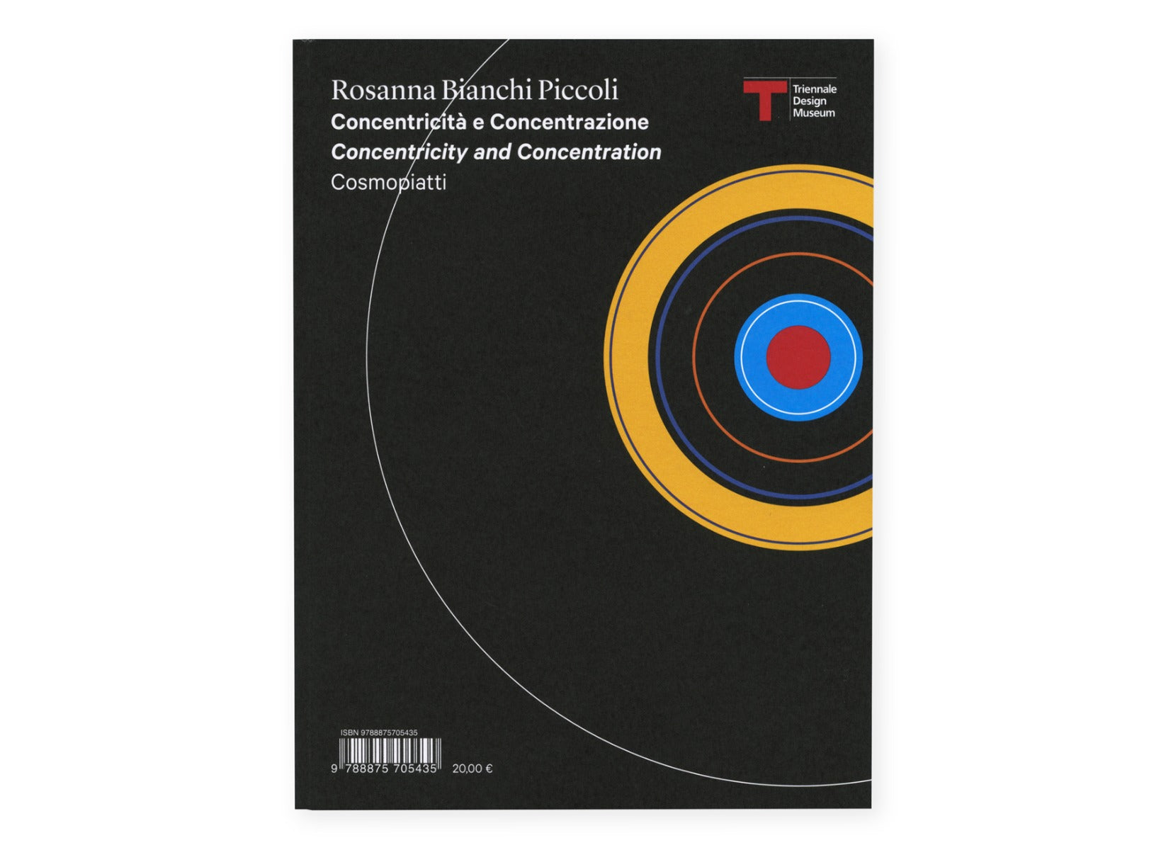 Rosanna Bianchi Piccoli. Concentricità e Concentrazione