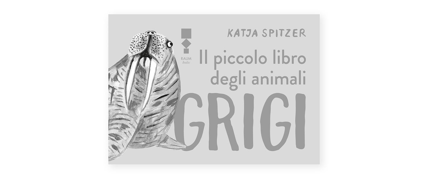 Il piccolo libro degli animali grigi